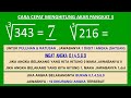 menghitung akar pangkat 3 dari 343 kurang dari 10 detik