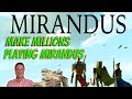 Million Dollar Mirandus Strategy! How I plan to make a FORTUNE playing Mirandus by Gala Games