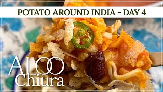 Aloo Chura | Aloo Chuira | Day 4 - Potato around India