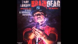 Tray Savage - \