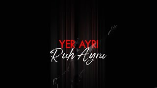 Yer Ayrı, Ruh Aynı | Tiyatro | Kahta Sanat Tiyatrosu