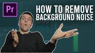 How to remove background noise in Premiere Pro