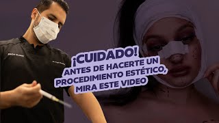 ¡Cuidado! Antes de hacerte un procedimiento estético, mira este video