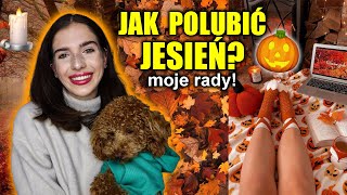 25 POMYSŁÓW JAK ROMANTYZOWAĆ JESIEŃ!🎃🍂🫶🏻