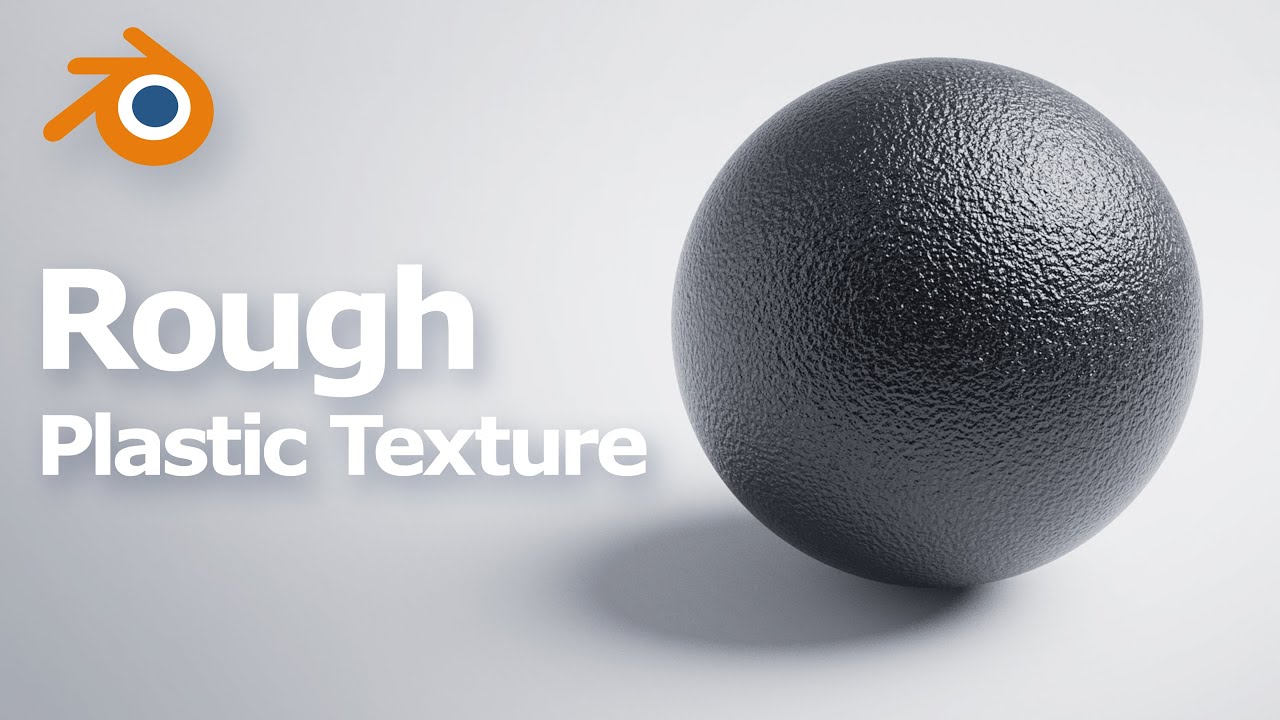 Blender Material - Rough Plastic Texture With Grainy Surface - YouTube