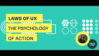 Laws of UX: The Psychology of Action