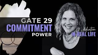 Stop Overcommitting! Human Design Gate 29 Insights