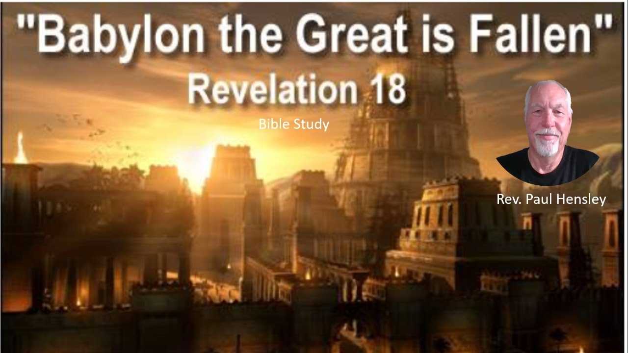 Revelation 18 - Bible Study - YouTube