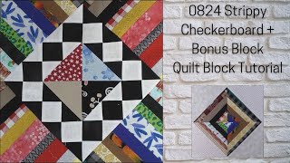 0824 Strippy Checkerboard Free Quilt Block Tutorial