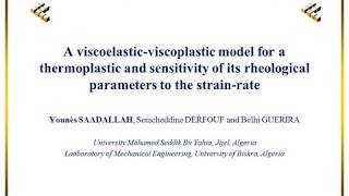 A viscoelastic viscoplastic model for a thermoplastic and sensitivity of its rheological parameters