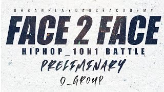 FACE 2 FACE_HIPHOPSIDE / PRELIMINARY - D GROUP