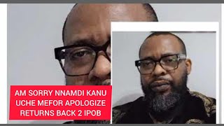 UCHE MEFOR RETURNS BEG NNAMDI KANU FOR FORGIVENESS SEE WHAT HE JÙST SAID ABOUT BIAFRA STRÙGGLÉ