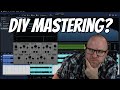 Mastering: Should You Do It Yourself?