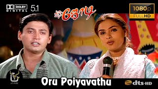 Oru Poiyavathu Jodi Video Song 1080P Ultra HD 5 1 Dolby Atmos Dts Audio
