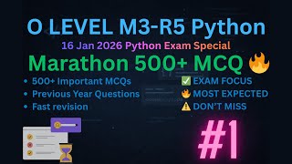 O Level | M3-R5 Python 500+ Most Important MCQs | 16 Jan 2026 Exam Special 🔥