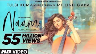 Naam Official Video | Tulsi Kumar Feat. Millind Gaba | Jaani | Bhushan Kumar | Bollywood Hindi song