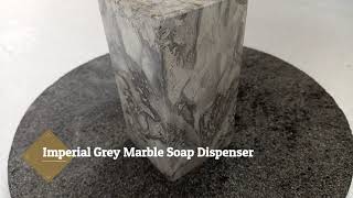 Imperial Grey Marble Soap Dispenser SKU:DIS-SHA-004 (200 ml)