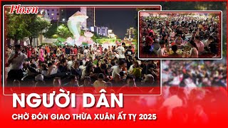 Người dân đổ về các điểm bắn pháo hoa chờ đón giao thừa Xuân Ất Tỵ 2025 - PLO