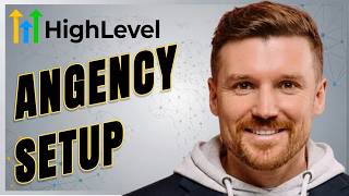 How to Complete GoHighLevel Agency Setup (Full Tutorial) [2026]