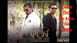 The Xpose:Dard Dilo Ke Kam ho Jaate Full Song 2014 720p HD By Mohd. Irfan Ft.Himesh, Honey Singh