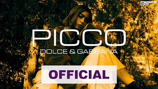 Picco – Dolce & Gabbana (Official Music Video)