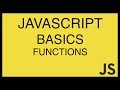 JavaScript Basics Tutorial 12 - Functions