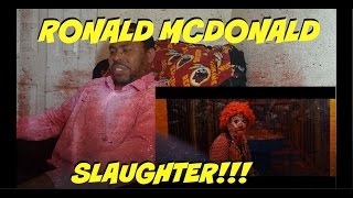 Ronald McDonald Playground Slaughter! REACTION!!!