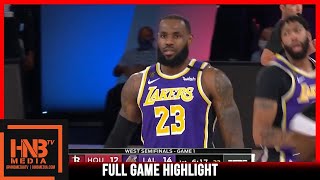 Rockets vs Lakers 9.4.20 | Game 1 | 2nd Round | Full Highlights