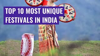 Top 10 Most Unique Festivals in India