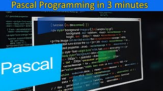 Pascal Programming in 3 minutes!