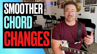 How to Smooth Out Your Chord Changes