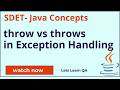 Java Interview Question - throw vs throws in exception handling