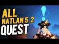 All Natlan 5.2 World Quest Compilation | Genshin Impact 5.2