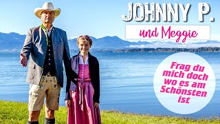 JOHNNY P. UND MEGGIE - Frag du mich doch wo es am Schönsten ist