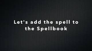 Eadon RPG for Invector -  Spell Creation Example