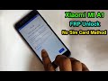 Xiaomi MI A1 FRP Bypass | Xiaomi MDG2 Google Account Bypass | No Sim Card Mathod Android 9.0 No PC |