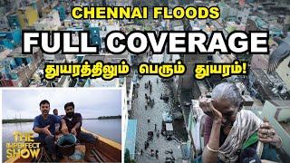 Imperfect Show: Ground Report... Real Chennai Chapter 2 | Michaung Cyclone