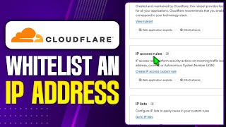 How to Whitelist an IP in Cloudflare (2026) - Firewall Rules & Access