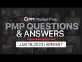 2022 PMP Exam Questions and Answers | Jan 19 2022 @ 8PM EST