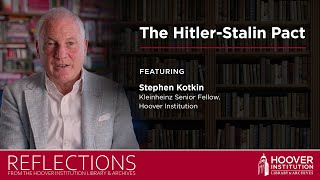 Stephen Kotkin On The Hitler-Stalin Pact | Reflections