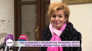 Tagja Bangóné a szolidaritási pénzekről döntő bizottságnak, mégsem tudja, mire költenek