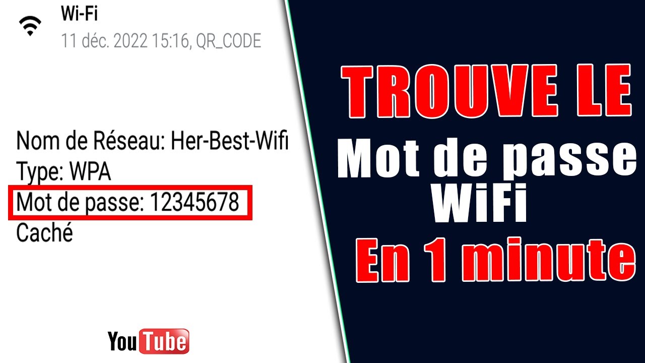 Comment Trouver Le Mot De Passe D'un Réseau Wifi ! - YouTube