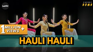 Cherry Bomb - Hauli Hauli Bollywood Choreography | Hattke