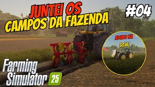 JUNTEI as LAVOURAS e ADUBAÇÃO na SOJA no Farming Simulator 25 Locuragens Rurais #04