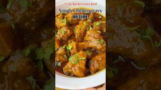 Tasty \u0026 yummy chicken recipe  #song #viralshort #trendingsong#chickengravy #easy #lovesong #explore