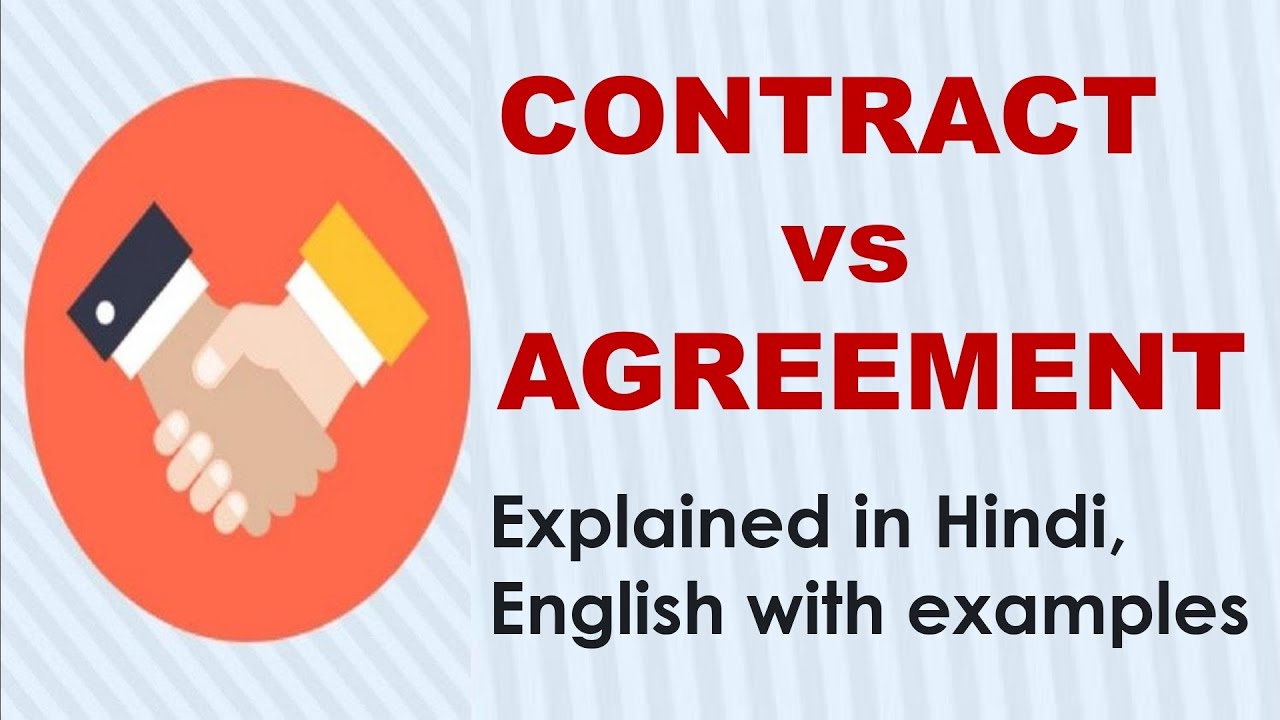 Contract Vs Agreement | Difference Between Contract And Agreement ...