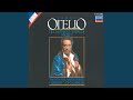 Verdi: Otello, Act III - Esterrefatta fisso