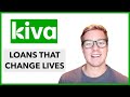 Kiva: Loans that CHANGE LIVES