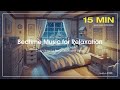 【Relaxing Sleep Music 放鬆音樂，深度睡眠~睡前治療音樂Vol.08】超好睡，給您15分鐘睡眠紓壓音樂，深夜放鬆睡前紓壓音樂，作業用BGM 睡眠音樂, 助眠音樂, 放鬆冥想