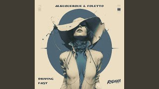 Driving Fast (Extended Mix)